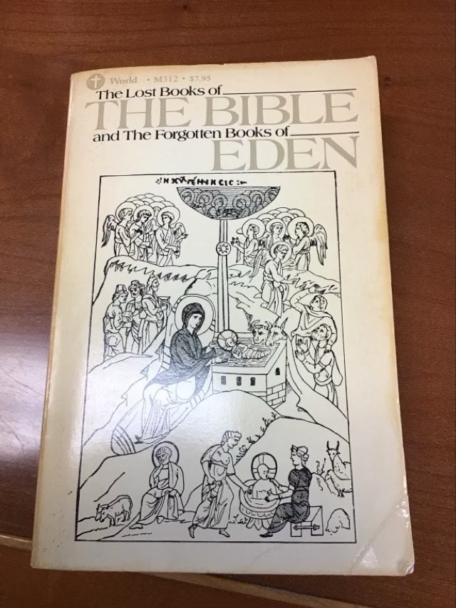 Lost Books of the Bible and the Forgotten Books of Eden by Thomas Nelson