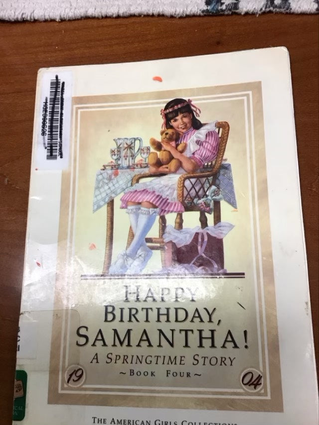 Happy Birthday, Samantha! (The American Girls Collection, Book 4) by Valerie Tripp *Ex Library Book