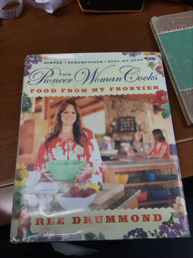The Pioneer Woman Cooks―Food from My Frontier by Ree Drummond* Ex- Library book