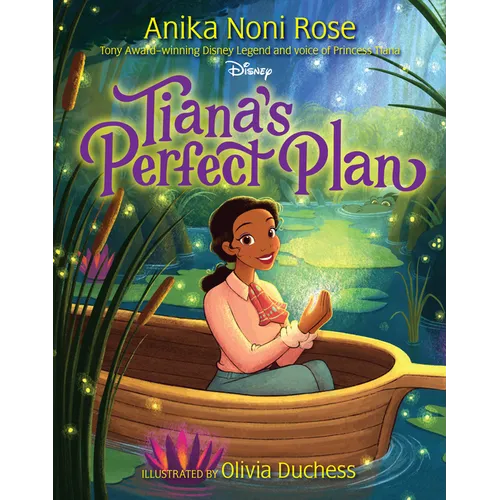 Tiana's Perfect Plan