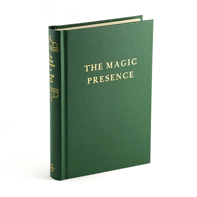 The Magic Presence by Godfre Ray King