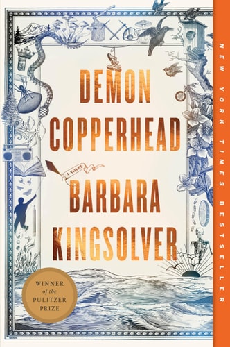 Demon Copperhead by Barbara Kingsolver: A Pulitzer Prize Winner