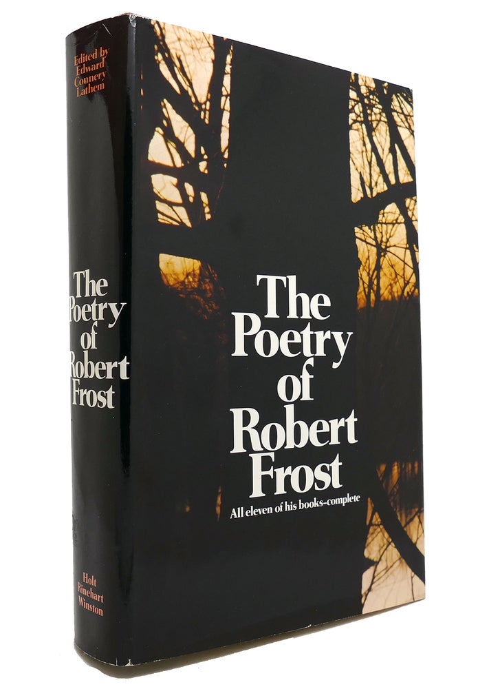 The Poetry of Robert Frost by Robert Frost