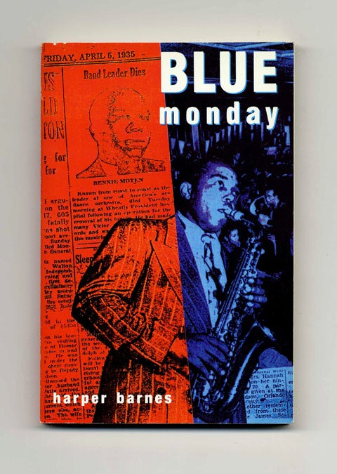 Blue Monday by Harper Barnes