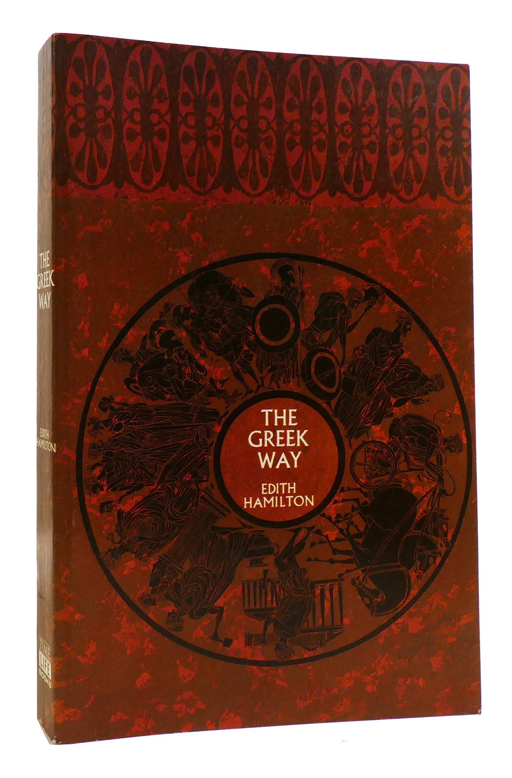 The Greek Way by Edith Hamilton