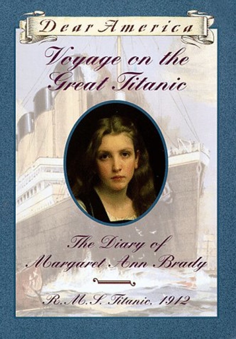 Voyage on the Great Titanic: The Diary of Margaret Ann Brady, R.M.S. Titanic 1912 by Ellen Emerson White