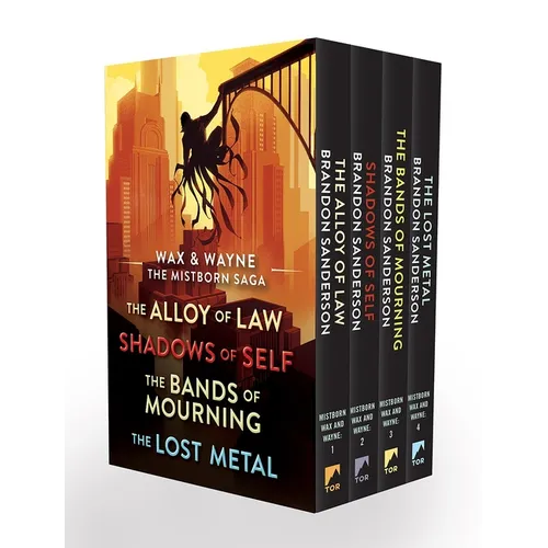 Wax and Wayne, the Mistborn Saga Boxed Set: Alloy of Law, Shadows of Self, Bands of Mourning, and the Lost Metal