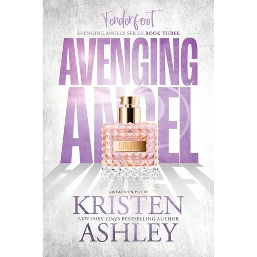 Avenging Angels: Tenderfoot