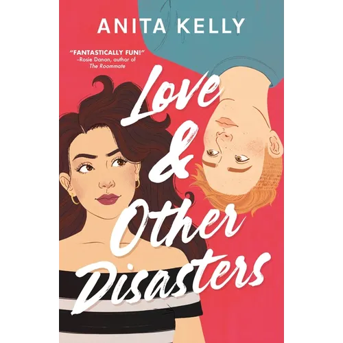 Love & Other Disasters