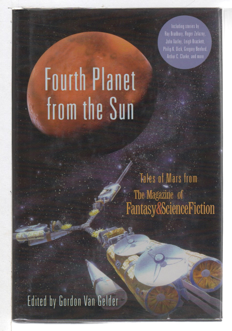Fourth Planet from the Sun: Tales of Mars from the Magazine of Fantasy and Science Fiction by Gordon Van Gelder