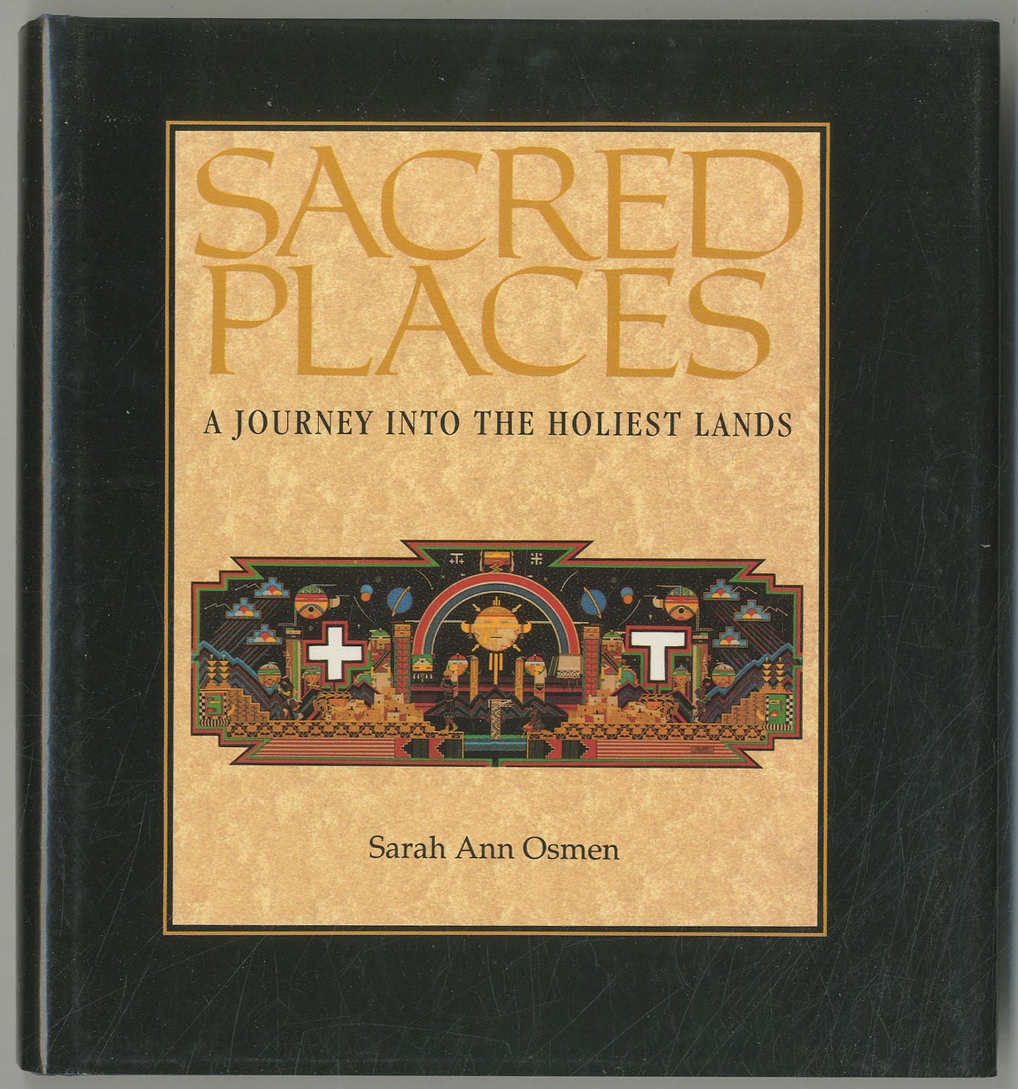 Sacred Places by Sarah Ann Osman