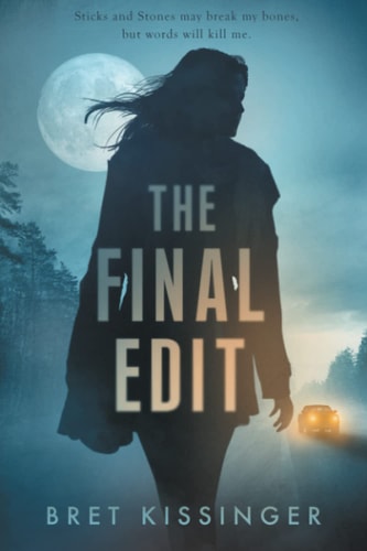 The Final Edit