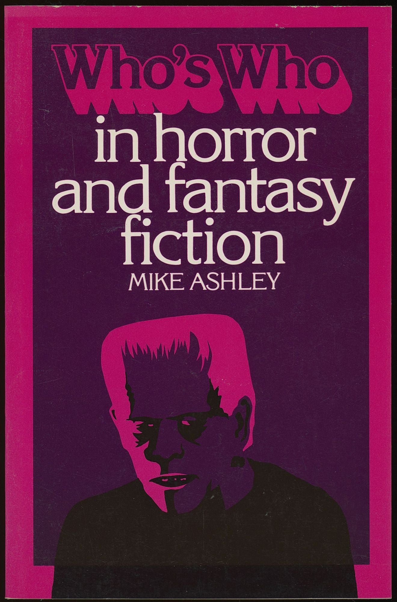 Who's Who in Horror and Fantasy Fiction by Michael Ashley