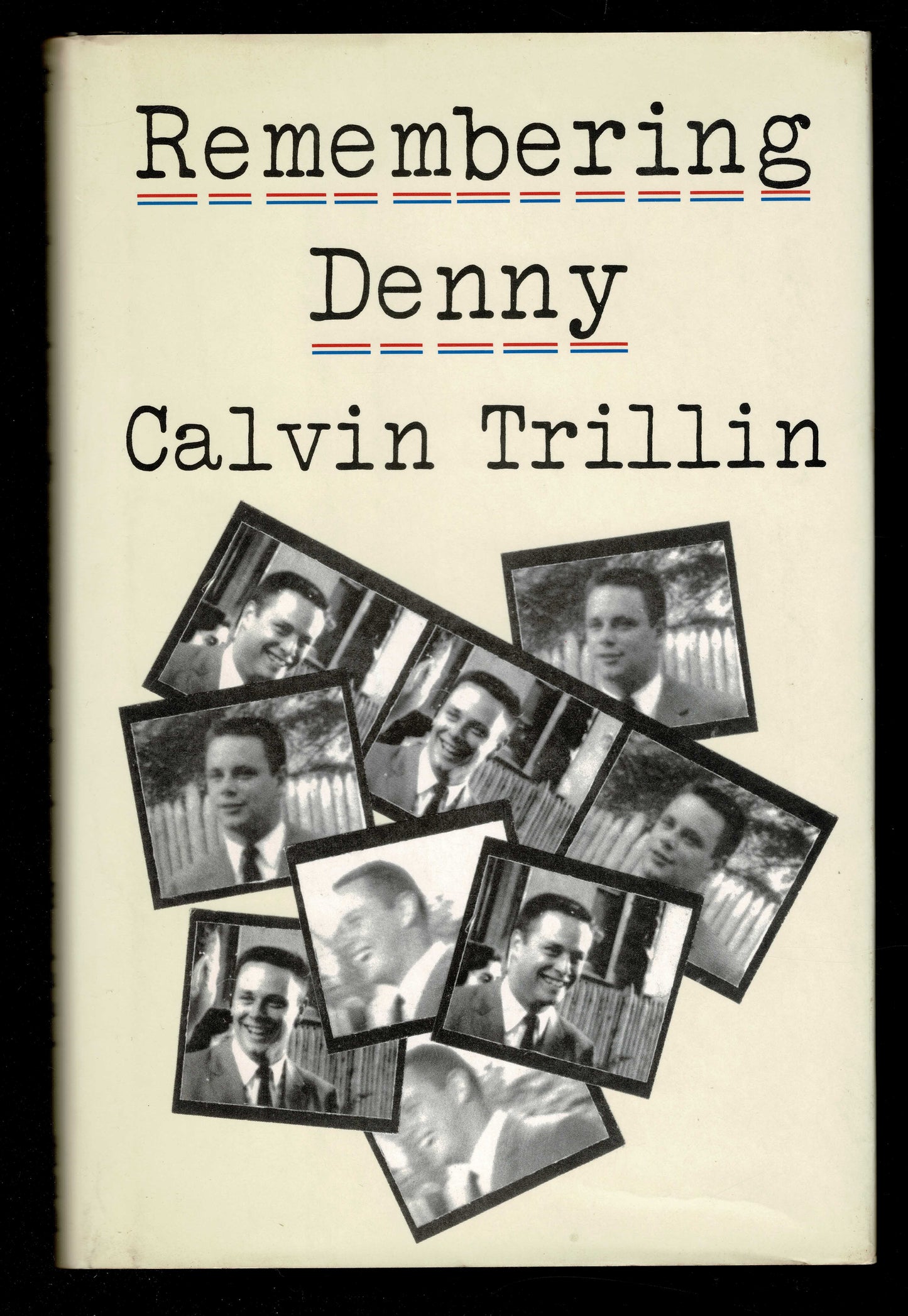 Remembering Denny by Calvin Trillin