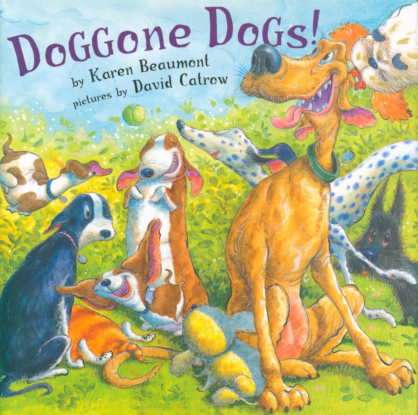 Doggone Dogs! by Karen Beaumont