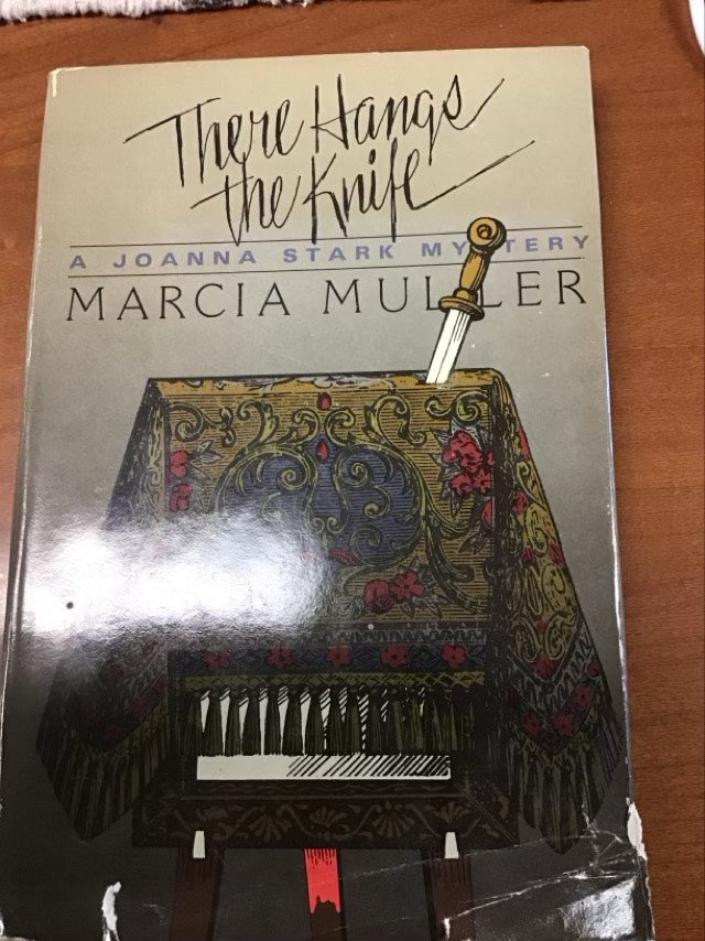 There Hangs the Knife by Andrew Muller,Marcia Muller