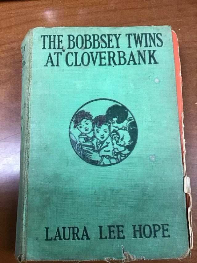 THe Bobbsey Twins at Cloverbank * Spine Separating by Laura Lee Hope