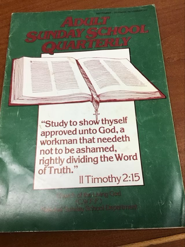 Adult Sunday School Quarterly Sept, Oct, Nov 1991