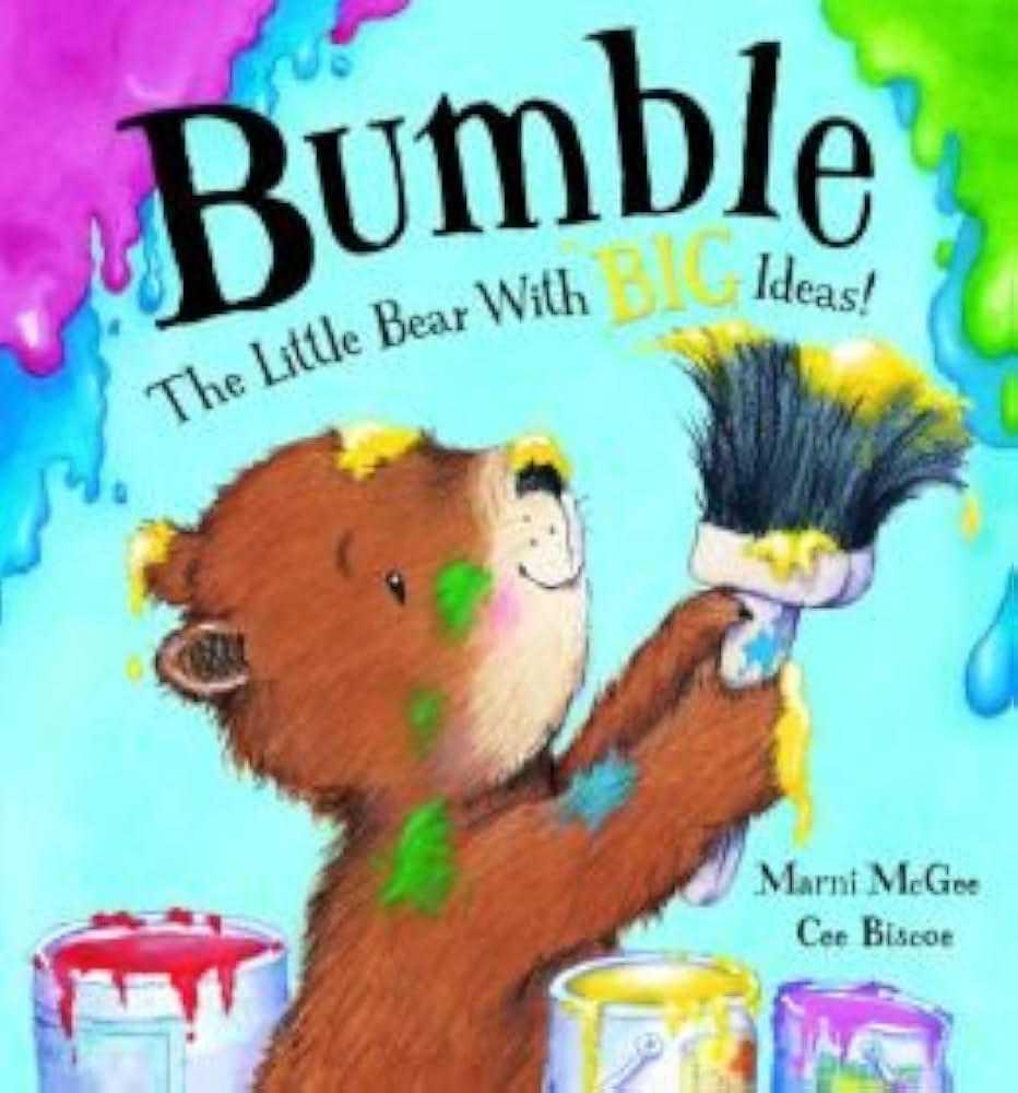 Bumble - The Little Bear with Big Ideas by Marni McGee * Ex Library Book