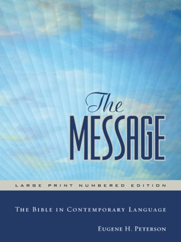 The Message Large Print by Eugene H. Peterson