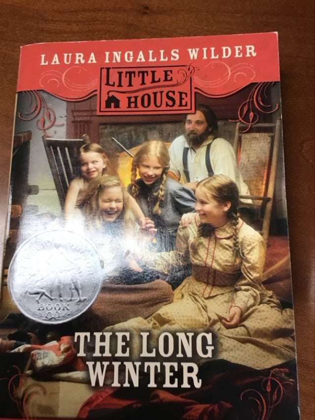The Long Winter (Little House #6) by Laura Ingalls Wilder