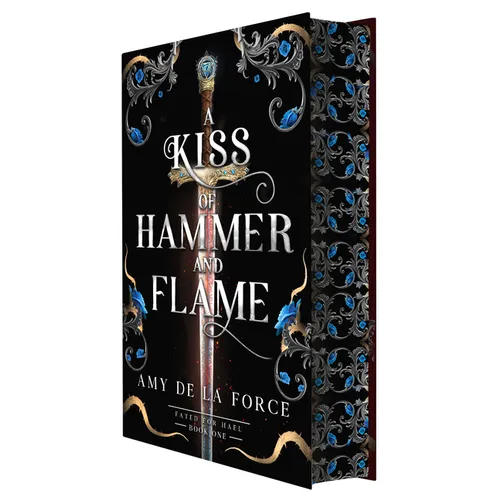 A Kiss of Hammer and Flame: The Must-Read, Sizzling Romantasy Debut for Fans of Throne of Glass