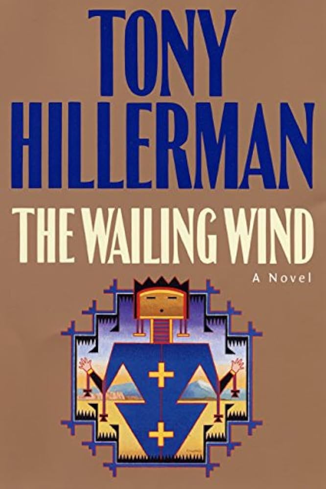 The Wailing Wind by Tony Hillerman