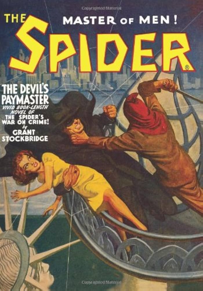 The Spider : the Devils Paymaster by Grant Stockbridge