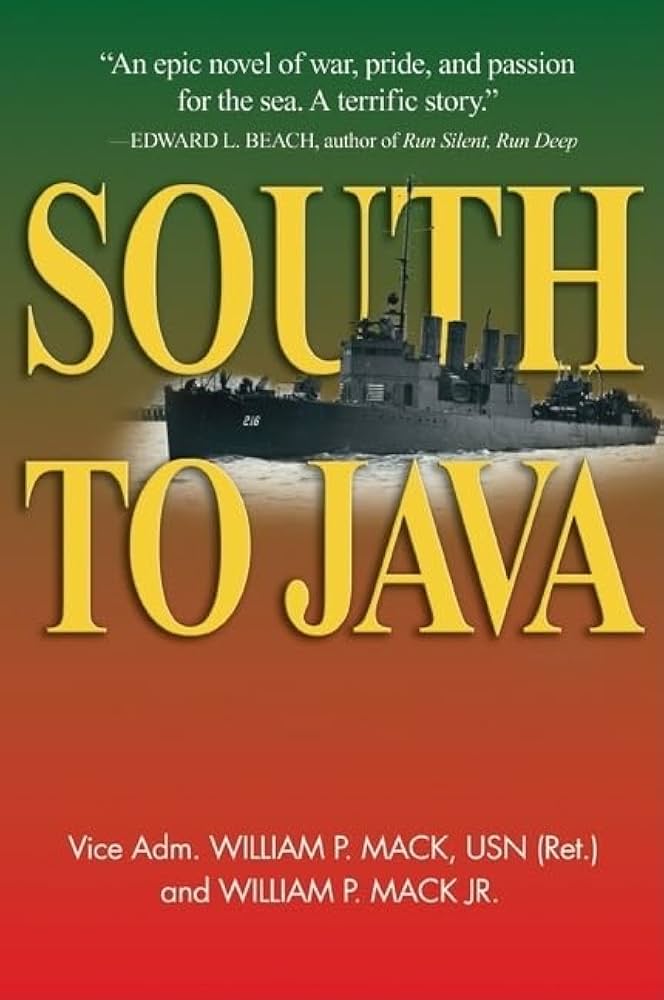South to Java: A Novel by William P. Mack