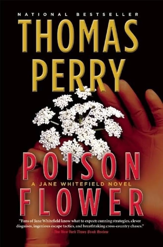 Poison Flower: A Jane Whitefield Novel by Thomas Perry