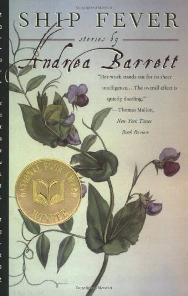Ship Fever and Other Stories by Andrea Barrett