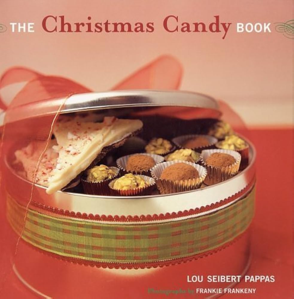 The Christmas Candy Book by Lou Seibert