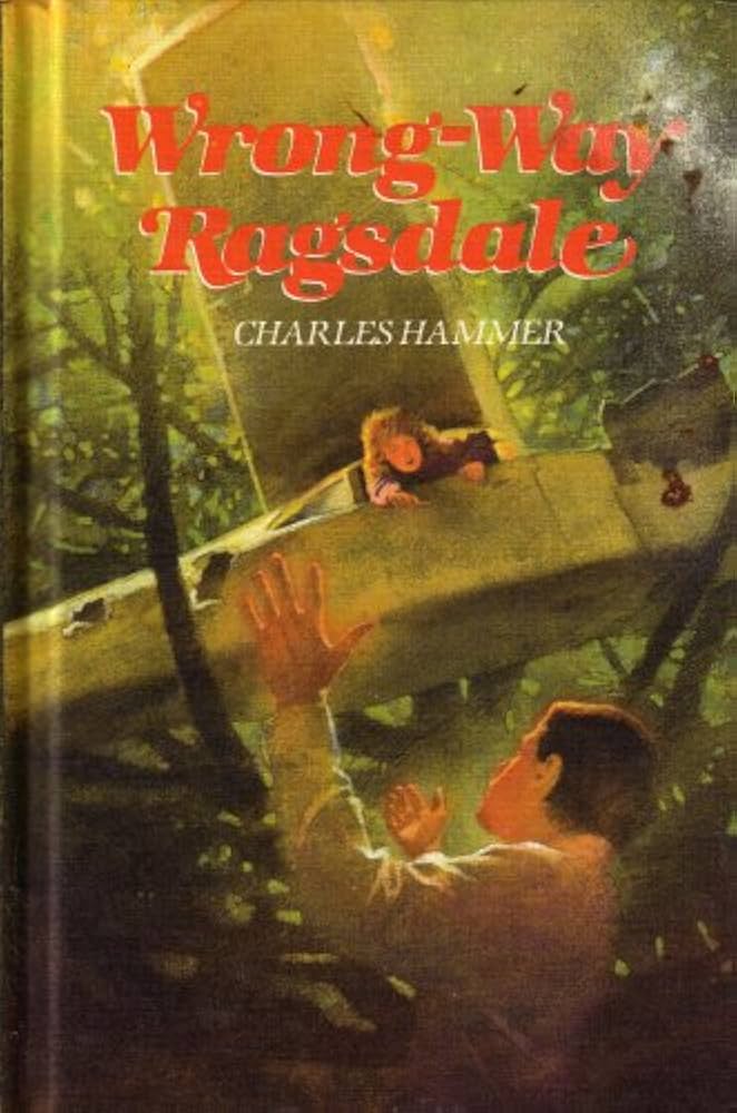 Wrong-way Ragsdale by Charles Hammer
