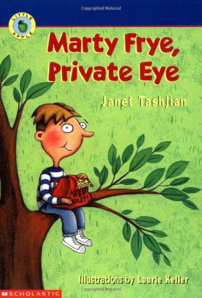 Marty Frye, Private Eye (Little Apple Paperback) by Janet Tashjian