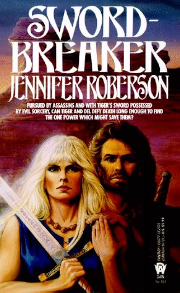 Sword-Breaker (Tiger and Del) by Jennifer Roberson