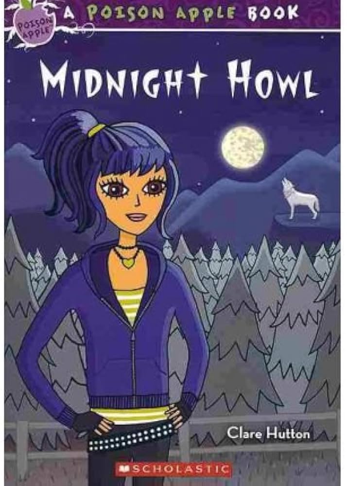 Midnight Howl (Poison Apple #5) by Clare Hutton