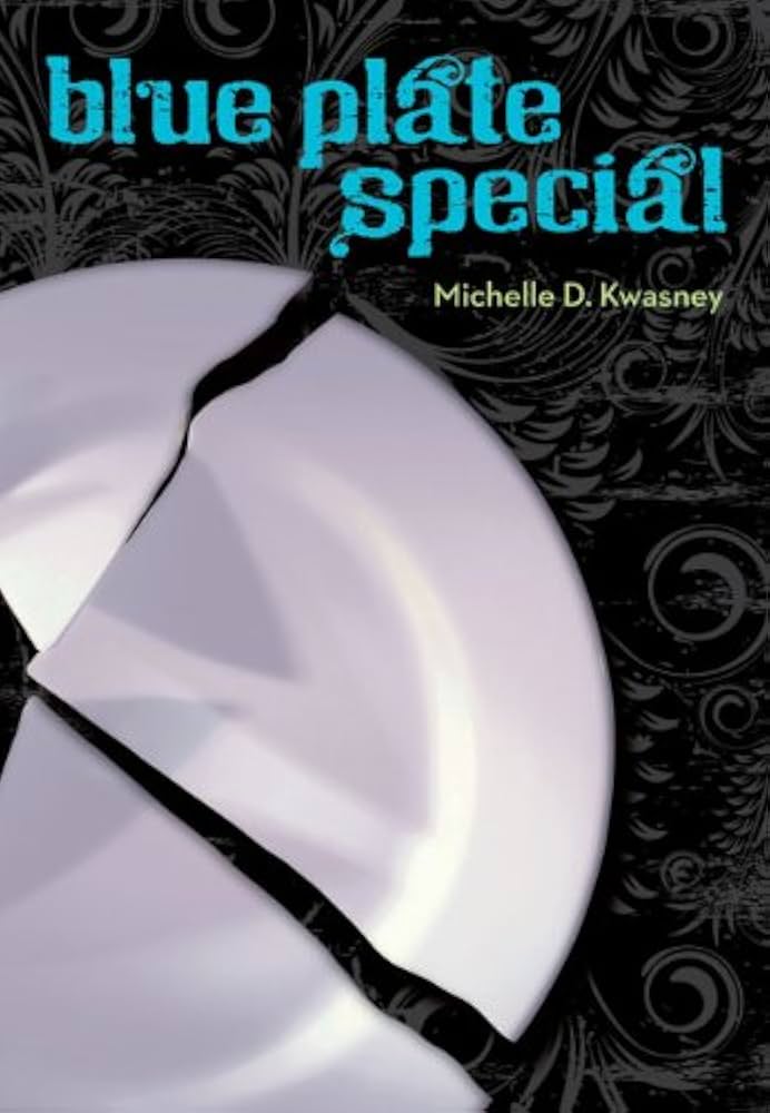 Blue Plate Special by Michelle D. Kwasney