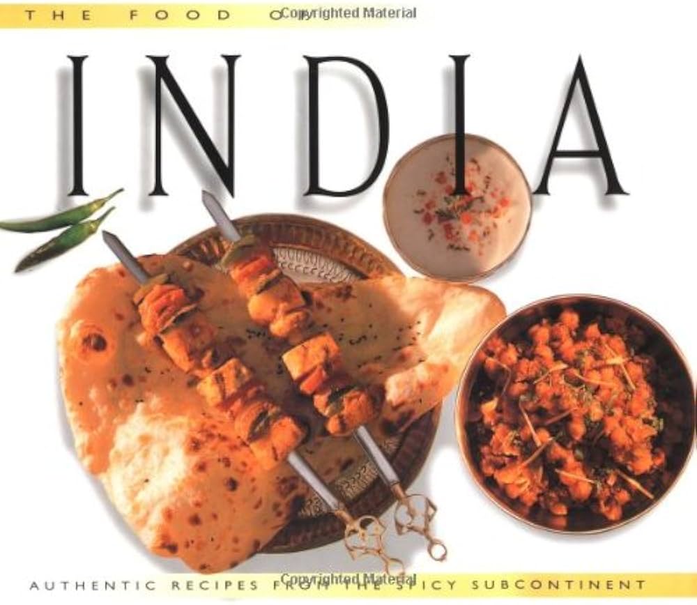 The Food of India: Authentic Recipes from the Spicy Subcontinent by Oberoi Group