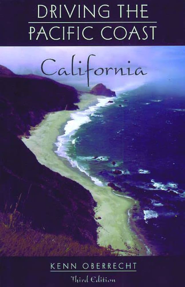 Driving the Pacific Coast by Kenn Oberrecht