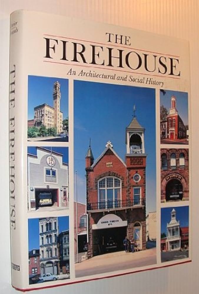 The Firehouse by Rebecca Zurier