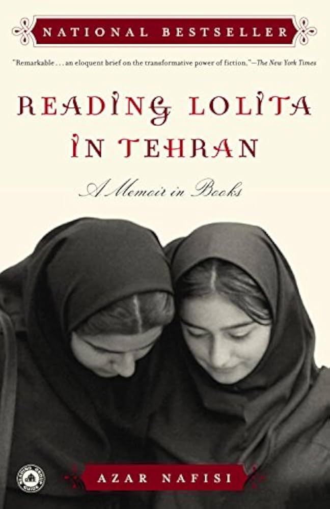 Reading Lolita in Tehran by Azar Nafisi