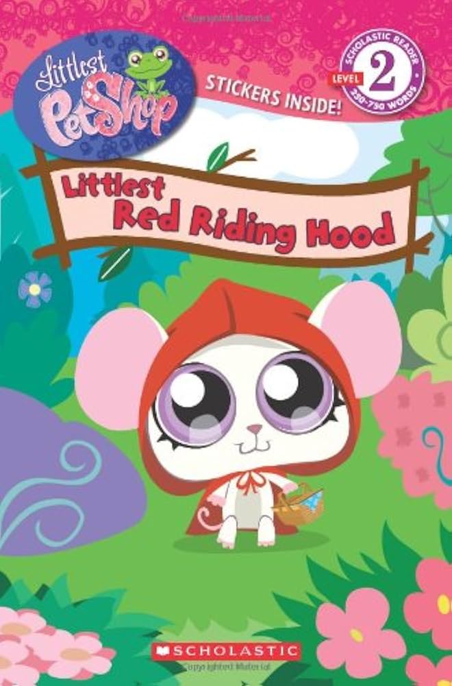 Littlest Pet Shop: Littlest Red Riding Hood by Quinlan B. Lee