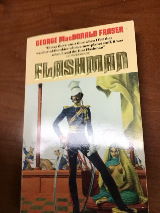 Flashman by George MacDonald Fraser
