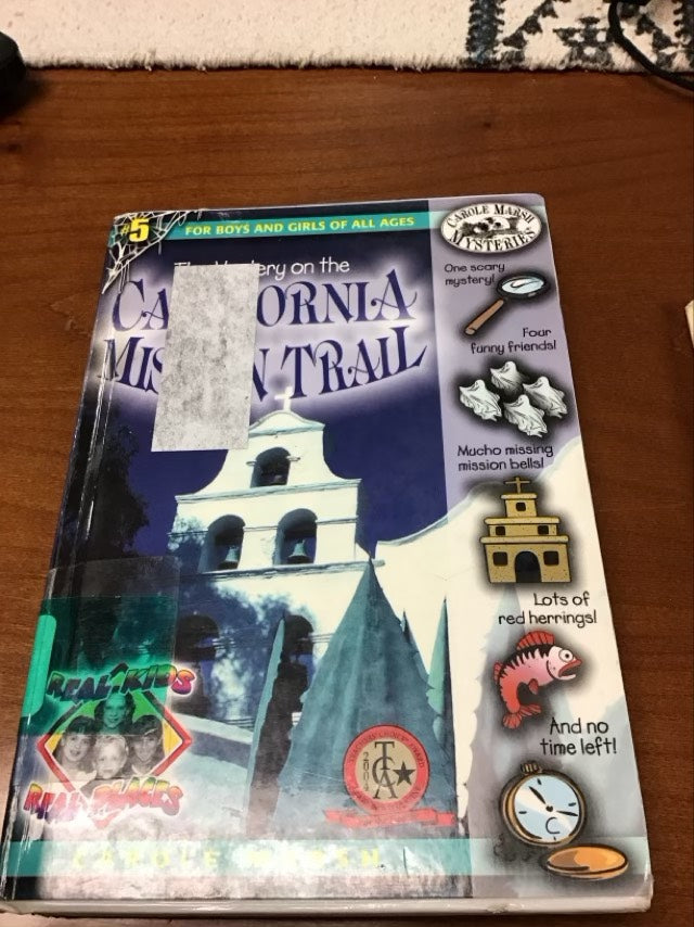 The Mystery on the California Mission Trail by Carole Marsh *Ex Library Book