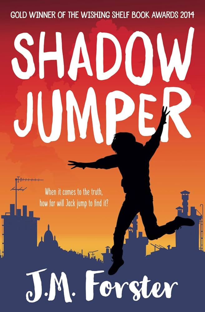 Shadow Jumper by J M Forster