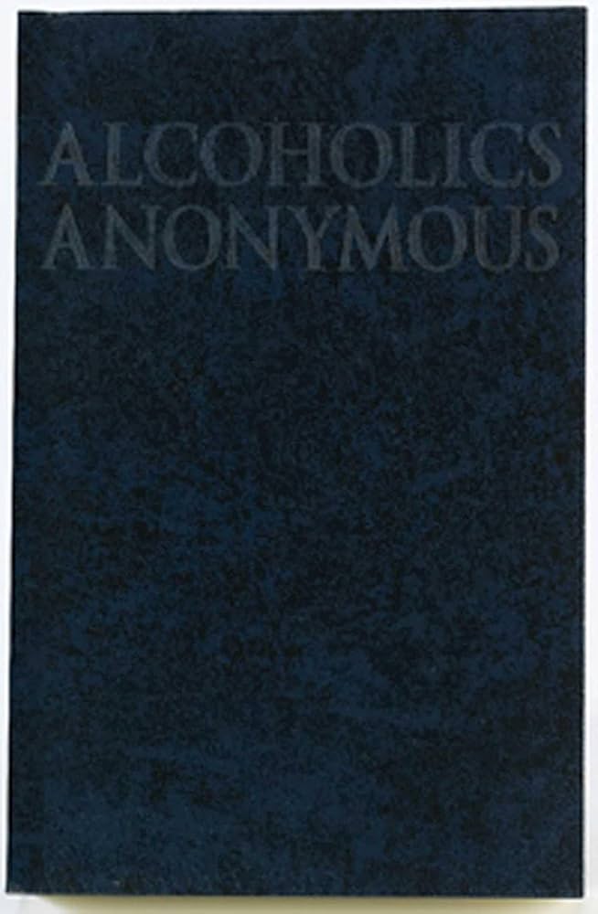 Alcoholics Anonymous by Alcoholics Anonymous World Services