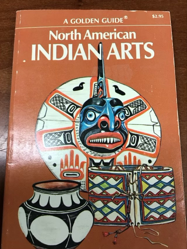 A Golden Guide Indian Arts