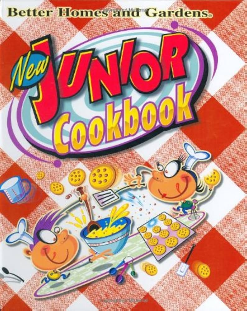 Better Homes and Gardens New Junior Cookbook by Jennifer Dorland Darling