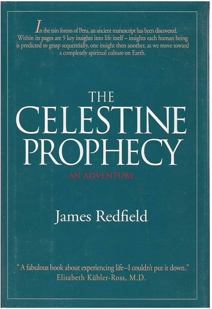 The Celestine Prophecy: An Adventure by James Redfield