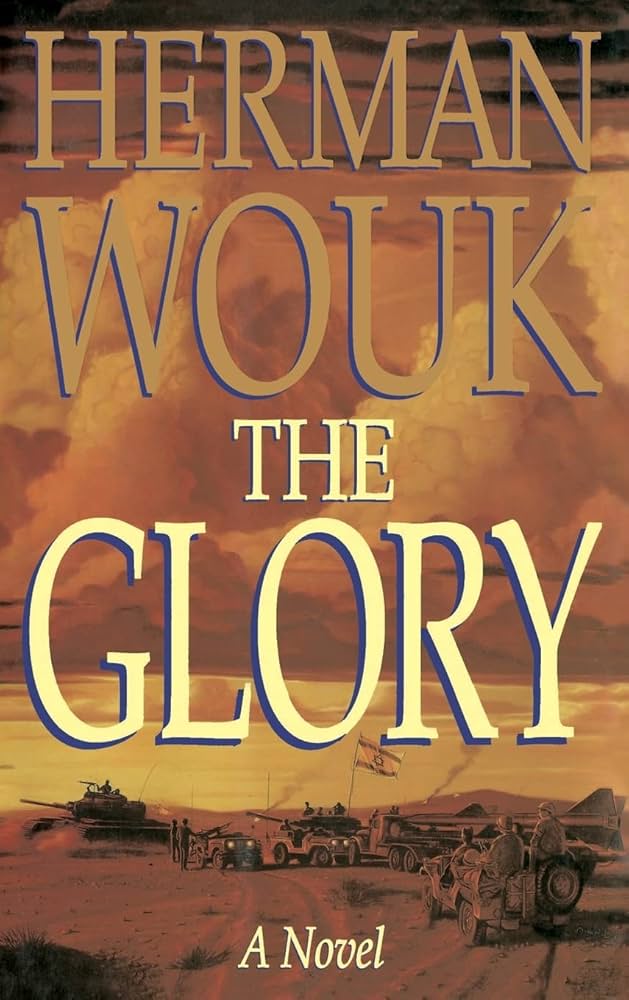 The Glory: A Novel by Herman Wouk